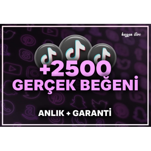  +2500 Tiktok Gerçek Beğeni  Anlık+Garanti